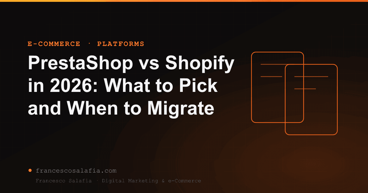 PrestaShop vs Shopify in 2026: What to Pick and When to Migrate